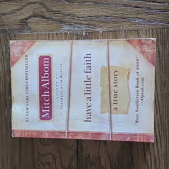 Have a Little Faith a True Story Written by Mitch Albom - Picture 7 of 7